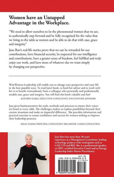 WiseWoman Leadership: Your Key to Leading with Ease Grace and Integrity: 1