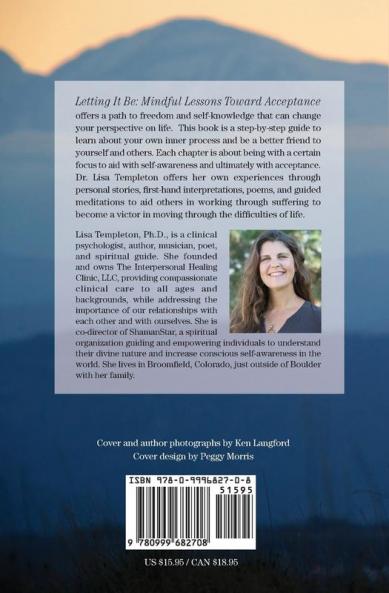 Letting It Be: Mindful Lessons Toward Acceptance