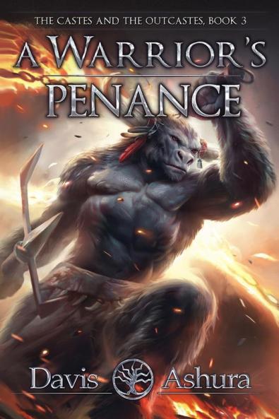 A Warrior's Penance: The Castes and the OutCastes Book 3