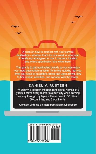For Travelers (and Digital Nomads) Not Tourists