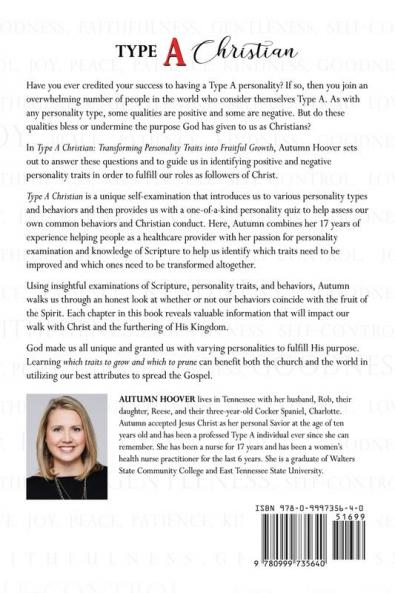 Type A Christian: Transforming Personality Traits Into Fruitful Growth
