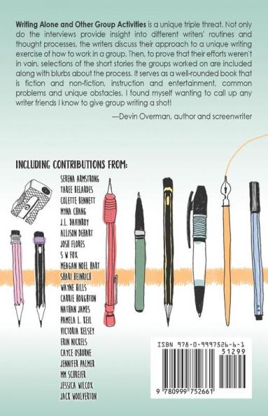 Writing Alone and Other Group Activities: Scribes Divided Anthology Vol. 3: Team Writing