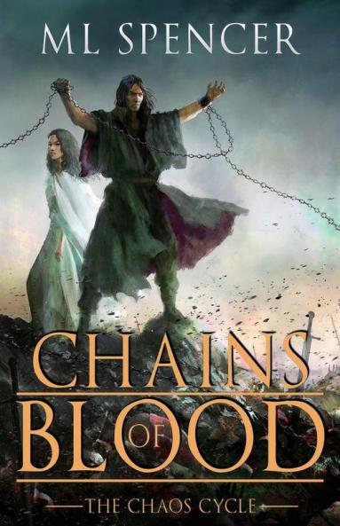 Chains of Blood: 1 (The Chaos Cycle)