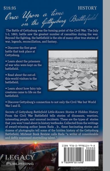 Secrets of the Gettysburg Battlefield: Little-Known Stories & Hidden History From the Civil War Battlefield: 4