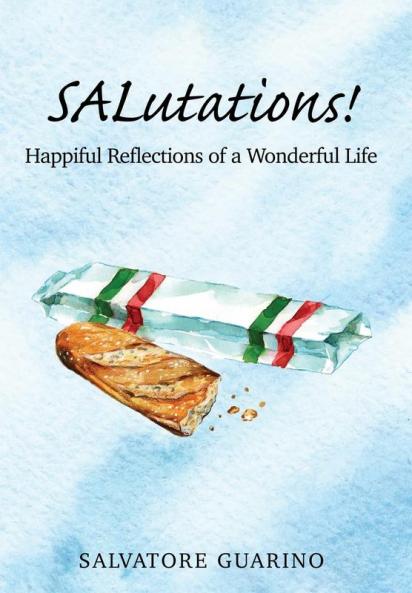 SALutations!: Happiful Reflections of a Wonderful Life