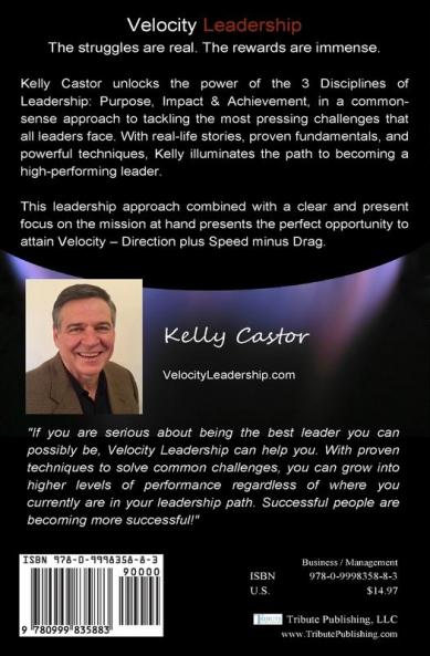 Velocity Leadership: Leading with Purpose Impact and Achievement
