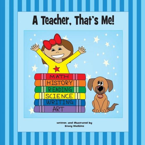A Teacher That's Me!