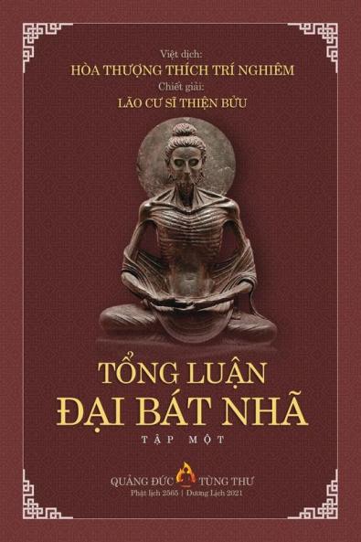 TỔng LuẬn ĐẠi Bát Nhã TẬp I (Vietnamese Edition)
