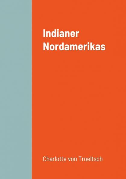 Indianer Nordamerikas