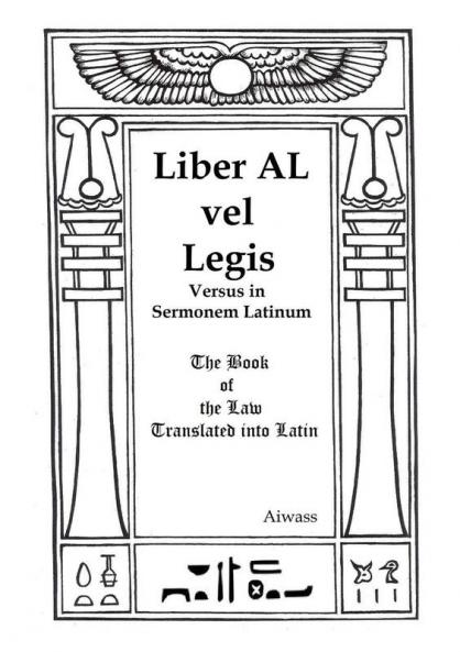 Liber AL vel Legis Versus in Sermonem Latinum