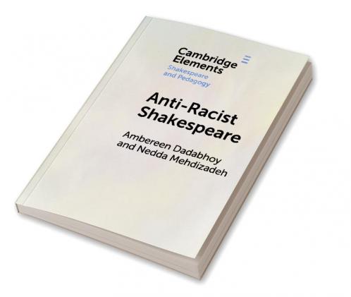 Anti-Racist Shakespeare