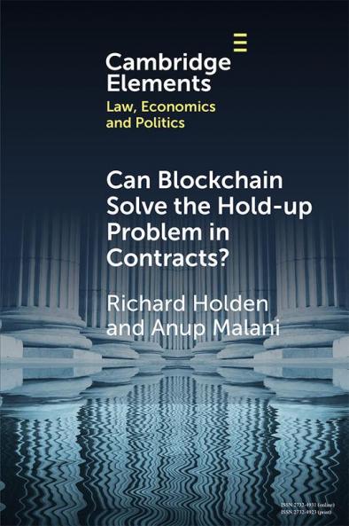 Can Blockchain Solve the Hold-up Problem in Contracts?