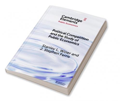 Political Competition and the Study of Public Economics