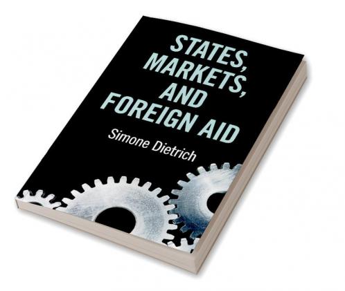 States Markets and Foreign Aid