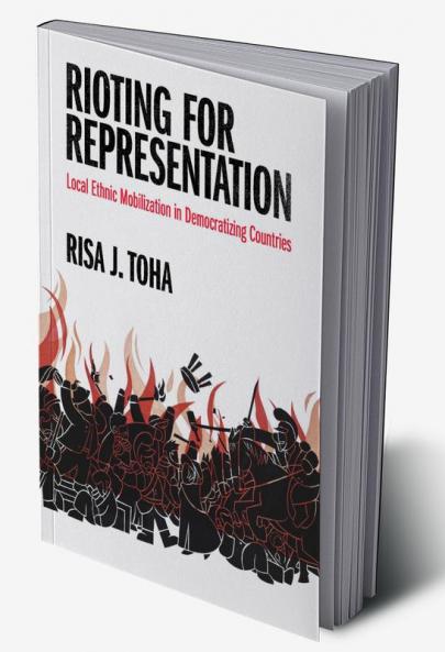 Rioting for Representation