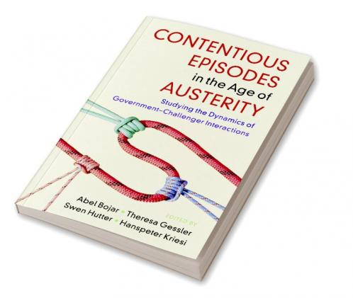 Contentious Episodes in the Age of Austerity