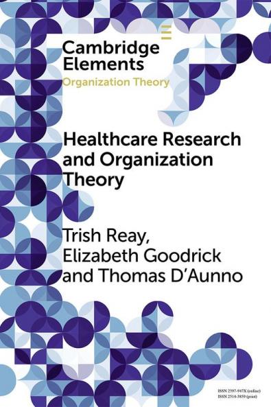 Health Care Research and Organization Theory