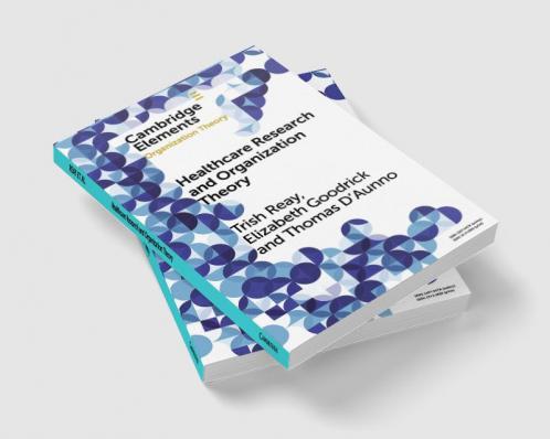 Health Care Research and Organization Theory