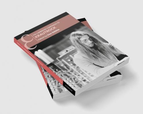 The Cambridge Companion to Krautrock