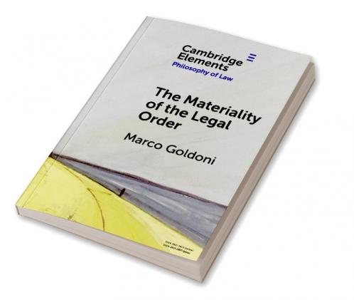 The Materiality of the Legal Order