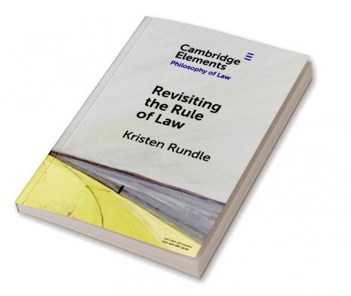 Revisiting the Rule of Law