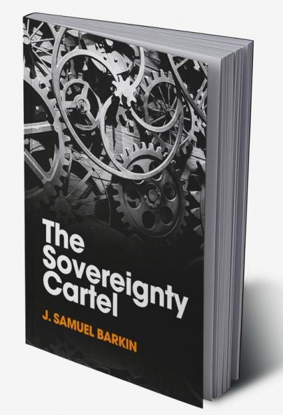 The Sovereignty Cartel