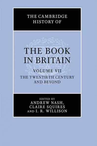 The Cambridge History of the Book in Britain