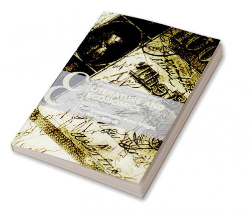 The Cambridge Companion to Literature and Economics