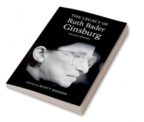 The Legacy of Ruth Bader Ginsburg