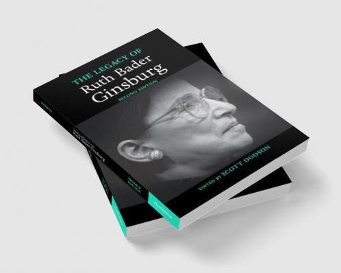 The Legacy of Ruth Bader Ginsburg