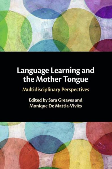 Language Learning and the Mother Tongue