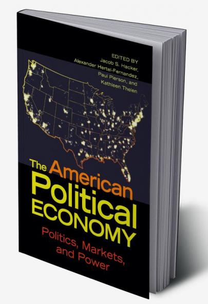 The American Political Economy