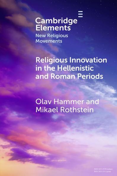 Religious Innovation in the Hellenistic and Roman Periods