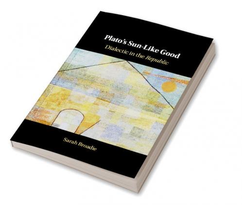 Plato's Sun-Like Good