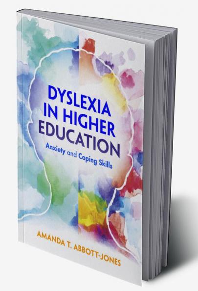 Dyslexia in Higher Education