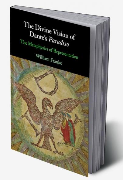 The Divine Vision of Dante's Paradiso
