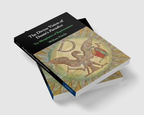 The Divine Vision of Dante's Paradiso
