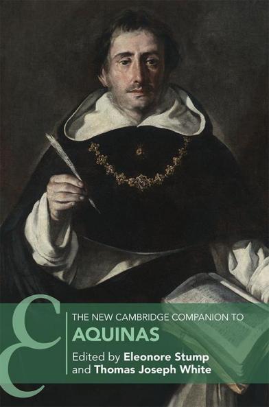The New Cambridge Companion to Aquinas