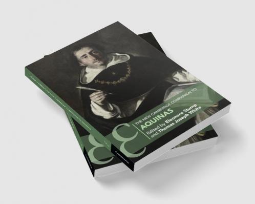 The New Cambridge Companion to Aquinas