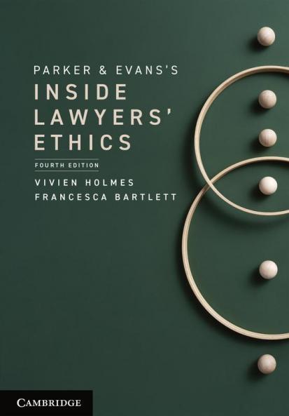 Parker and Evans's Inside Lawyers' Ethics