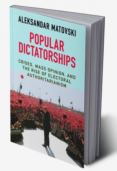 Popular Dictatorships
