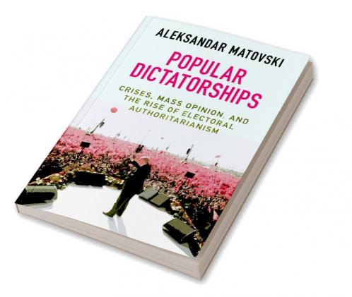 Popular Dictatorships