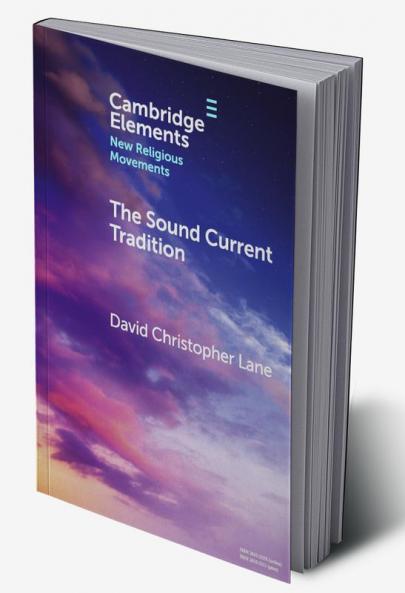 The Sound Current Tradition