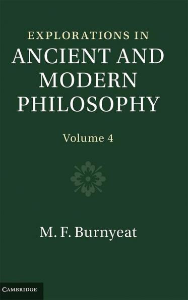 Explorations in Ancient and Modern Philosophy