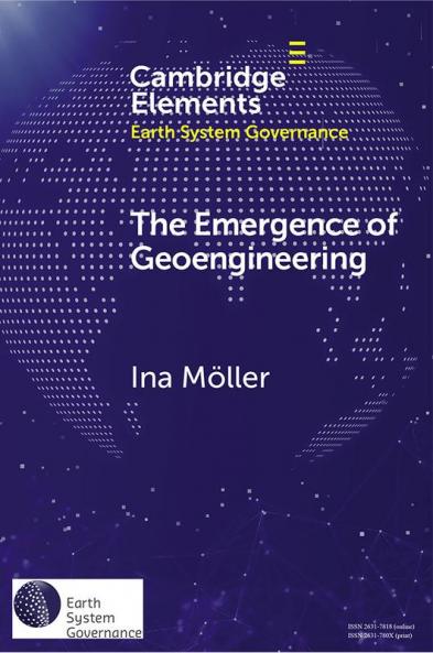 The Emergence of Geoengineering