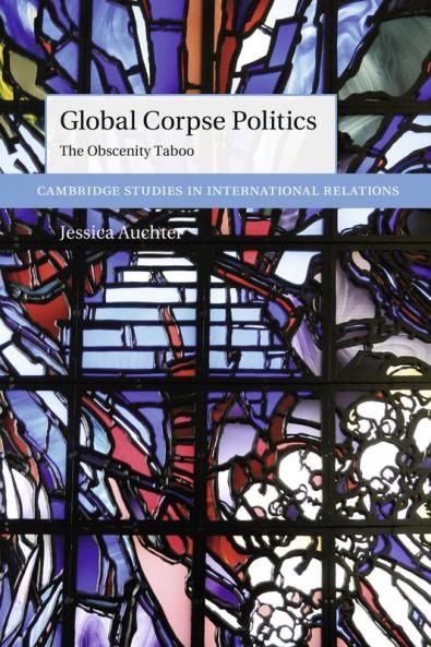 Global Corpse Politics