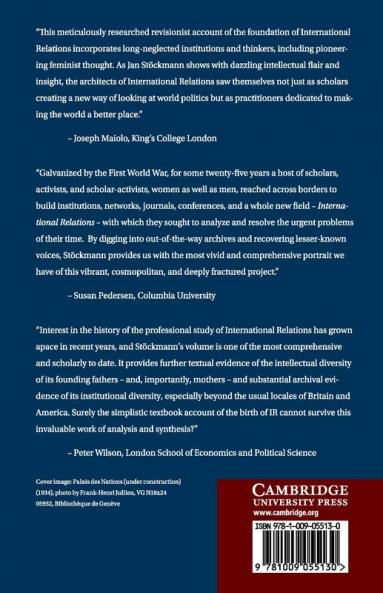 The Architects of International Relations