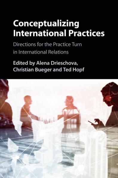 Conceptualizing International Practices