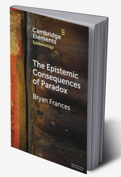 The Epistemic Consequences of Paradox