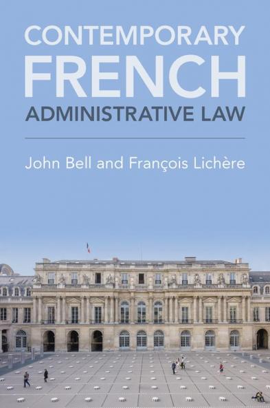 Contemporary French Administrative Law